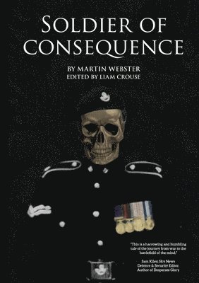 Soldier of Consequence 1