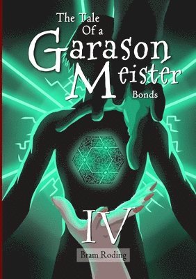 bokomslag Tale of a Garason Meister Part IV
