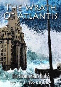 bokomslag The Wrath of Atlantis