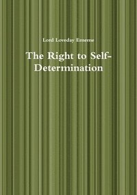 bokomslag The Right to Self-Determination