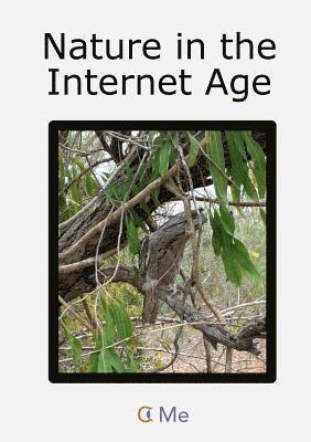 bokomslag Nature in the Internet Age