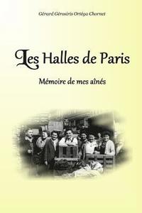 bokomslag Les Halles de Paris