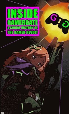 James Desborough - Inside Gamergate, Häftad