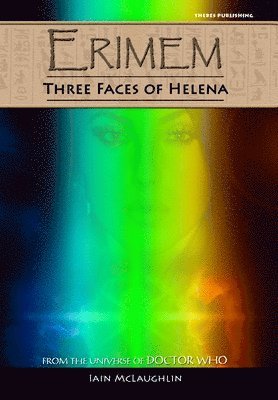 Iain McLaughlin - Erimem - Three Faces of Helena, Inbunden