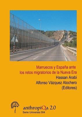 Alfonso Vázquez Atochero, Hassan Arabi - Marruecos y España ante los retos migratorios de la Nueva Era, Häftad