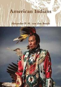 bokomslag American Indians