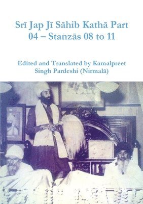 Sr&#299; Jap J&#299; S&#257;hib Kath&#257; Part 04 - Stanz&#257;s 08 to 11 1