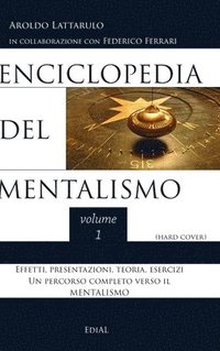 bokomslag Enciclopedia del Mentalismo - vol. 1 (hard cover)
