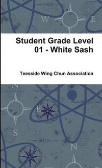 bokomslag Student Grade Level 01 - White Sash