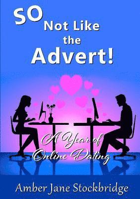 Amber Jane Stockbridge - So Not Like The Advert!, Häftad