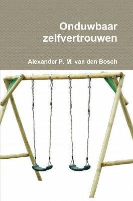 bokomslag Onduwbaar zelfvertrouwen