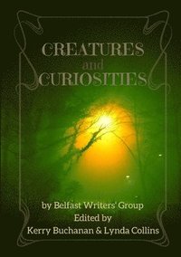 bokomslag Creatures and Curiosities