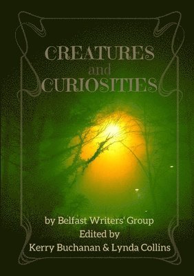 Lynda Collins, Jo Zebedee, M Rush - Creatures and Curiosities, Häftad