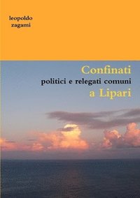 bokomslag Confinati politici e relegati comuni a Lipari