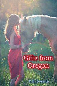 bokomslag Gifts from Oregon