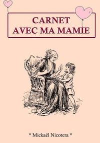 bokomslag Carnet avec Mamie