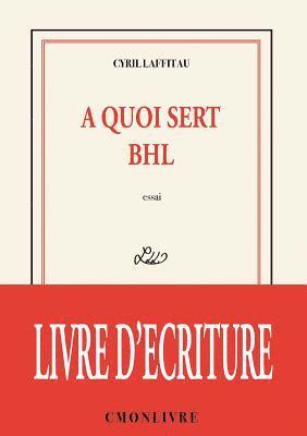 A quoi sert BHL 1