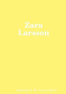 bokomslag Zara Larsson