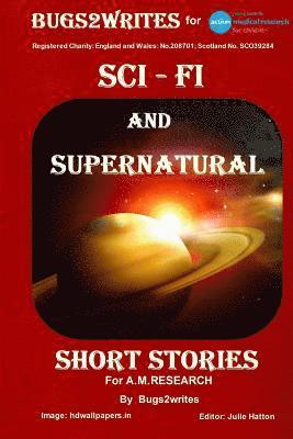 bokomslag SCI-FI AND SUPERNATURAL - SHORT STORIES - for A.M. Research