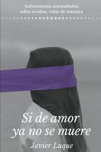 bokomslag Si de Amor YA No Se Muere