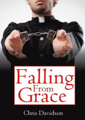 Falling From Grace 1