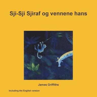 bokomslag Sji-Sji Sjiraf og vennene hans