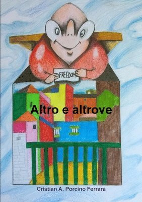 bokomslag Altro e altrove