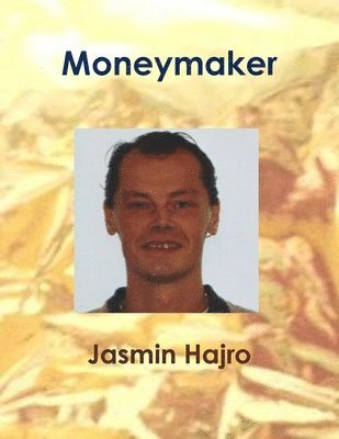 Moneymaker 1