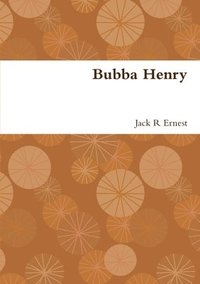 bokomslag Bubba Henry