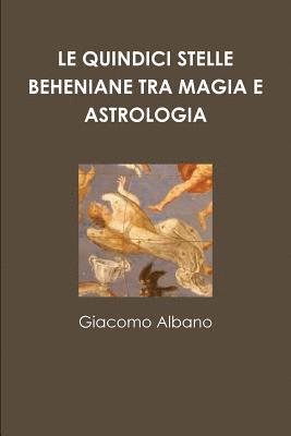 bokomslag Quindici Stelle Beheniane Tra Magia E Astrologia