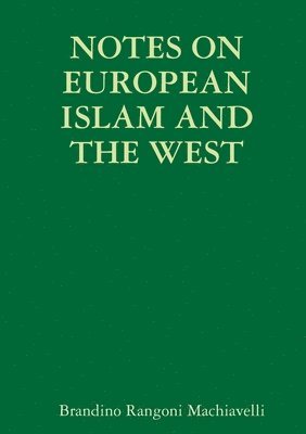 Notes on European Islam and the West