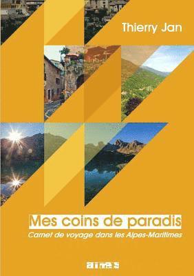 bokomslag Mes coins de paradis