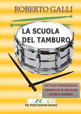 Roberto Galli - Scuola del Tamburo, Häftad