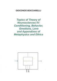 bokomslag Topics of Theory of Neurosciences IV