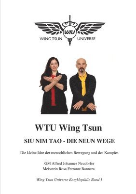 Alfred Johannes Neudorfer - Siu Nim Tao - Neun Wege, Häftad