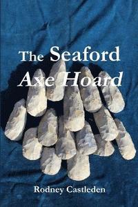 bokomslag The Seaford Axe Hoard