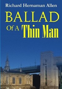 bokomslag Ballad Of A Thin Man