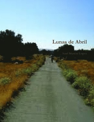 bokomslag Lunas de Abril