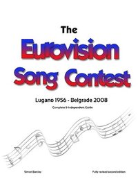 bokomslag The Complete & Independent Guide to the Eurovision Song Contest 2008