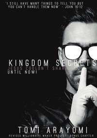 bokomslag Kingdom Secrets Jesus Couldn't Share...Until Now!
