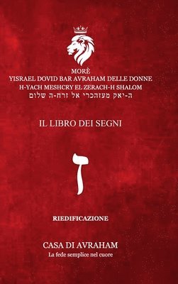 RIEDIFICAZIONE RIUNIFICAZIONE RESURREZIONE - Zain - Il Libro dei Segni 1