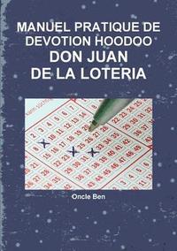 bokomslag Manuel Pratique de Devotion Hoodoo - Don Juan de la Loteria