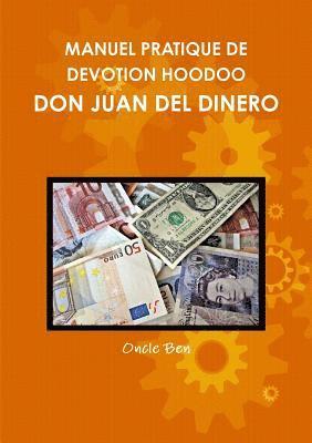 bokomslag Manuel Pratique de Devotion Hoodoo - Don Juan del Dinero