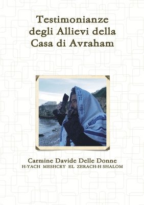 Casa di Avraham - Testimonianze 1