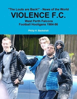 bokomslag Violence F.C.