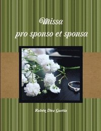 bokomslag Missa pro sponso et sponsa