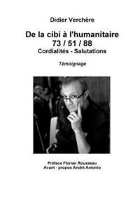 bokomslag De la Cibi  l'humanitaire