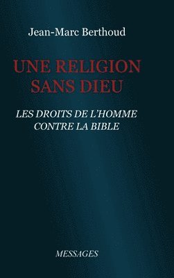 bokomslag Une Religion sans Dieu