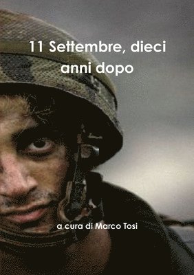 11 Settembre, dieci anni dopo 1