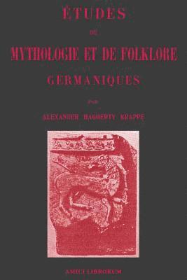 bokomslag tudes de Mythologie et de Folklore germaniques